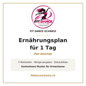 Titelbild des kostenlosen PDF-Musterplans für einen Tag von Fit Dance Schweiz mit Logo und Hinweis auf vier Mahlzeiten.